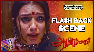 Aranmanai - Flash Back Scene  Sundar C  Hansika  A