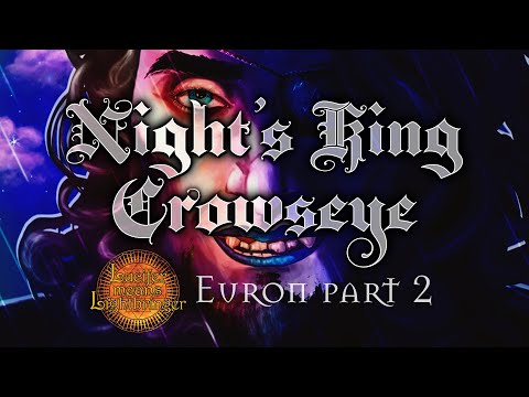 Night's King Crowseye (Euron Endgame Theory)
