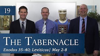 Come Follow Me Insights - Exodus 35–40; Leviticus: The Tabernacle