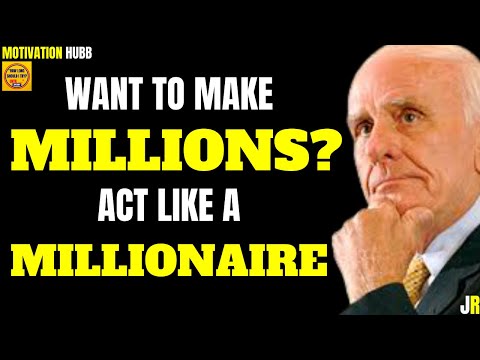 WANT TO MAKE MILLIONS #Motivationhubb #JimRohn #PersonalDevelopment #Success #Mindset #Dreams #Goals