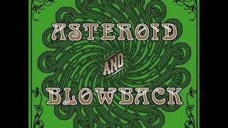Asteroid and Blowback - Split (2006 - Full Album)