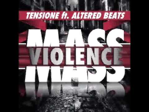 Mass Violence - Tensione ft. Altered Beats