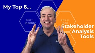My Top 6 Stakeholder Analysis Tools