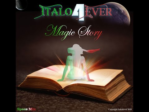 Italo4ever - Magic Story (Space mix) - Italo Disco 2020