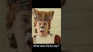 what does the fox say?