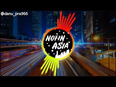 Dj'Aku Mundur Alon Alon' Nofin Asia Remix Full Bass terbaru 2019 HD