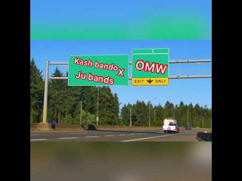Kash bando x ju bands -OMW
