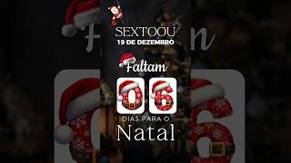 🎄✨ Faltam 6 dias para o Natal! Que o amor aqueça o coração, a fé renove as esperanças. #evsb #natal