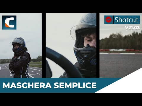 Shotcut 21.03 - Filtro: maschera forma semplice [Tutorial Ita]