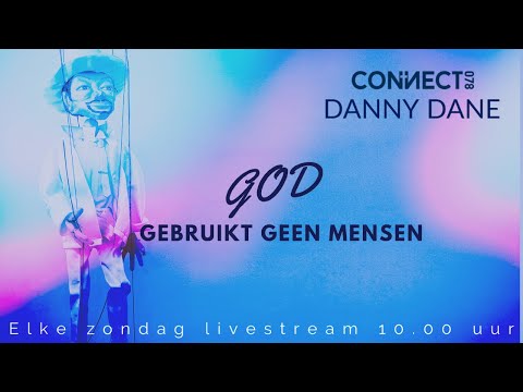 Danny Dane | God gebruikt geen mensen |  11 juli 2021