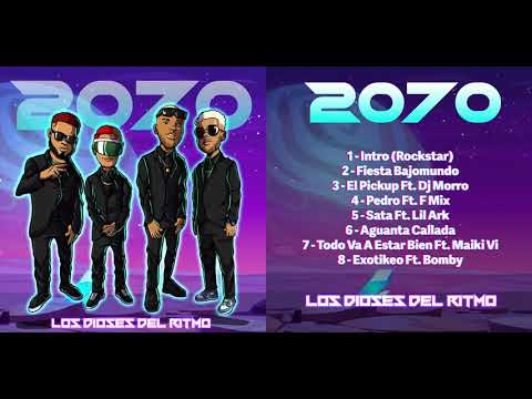 Los Dioses Del Ritmo - Álbum 2070 (Completo)