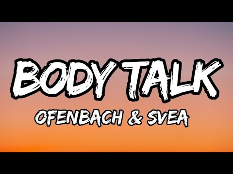 Svea - Body Talk ft Ofenbach (Lyrics)