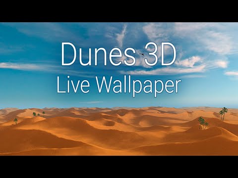 Dunes Desert 3D Live Wallpaper