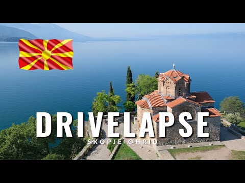 DRIVELAPSE • SKOPJE - OHRID • MACEDONIA 🇲🇰 • 2024 • 4K