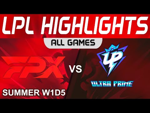 FPX vs UP Highlights ALL GAMES LPL Summer Season 2023 W1D5 FunPlus Phoenix vs Ultra Prime by Onivia