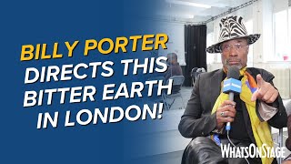 This Bitter Earth – Interview with Director Billy Porter and Playwright Harrison David Rivers