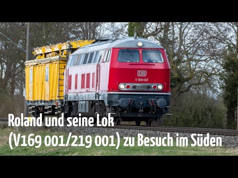 Roland Sandkuhl (bekannt aus der NDR Doku) mit seiner 219 001 (V169 001) zu Besuch im Süden!