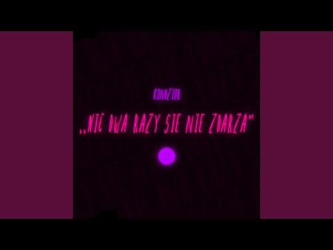 Nic dwa razy się nie zdarza