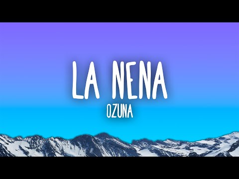 Ozuna - La Nena