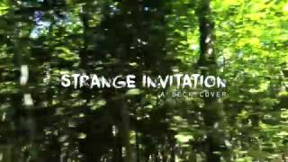 Strange Invitation (a Beck cover)