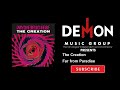 The Creation - Far from Paradise