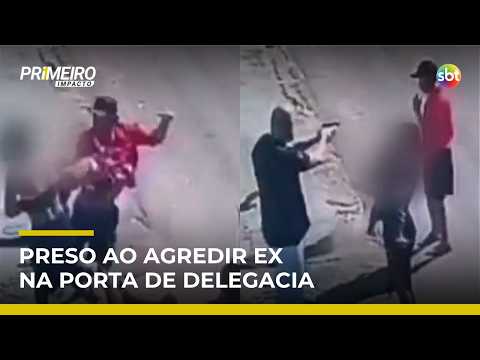 Homem agride ex com bebê no colo na na porta de delegacia no Maranhão e é preso | #PrimeiroImpacto