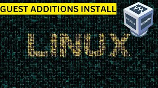 Download the video "How To Install VirtualBox Guest Additions On Linux"