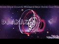 Shishi Bhari Gulab Ki VS Culo Rock House Clap Mixed By DJ AKASH Rathod