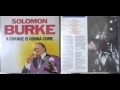 Solomon Burke / Let it be you and me