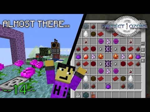 Project Ozone 3 Mythic Mode EP14 - Filosofer Progress