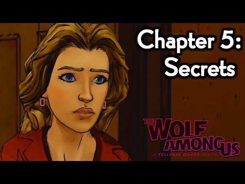 The Wolf Among Us Gameplay Walkthrough - Episode 2: Smoke and Mirrors ¦ Chapter 5: Secrets [HD]