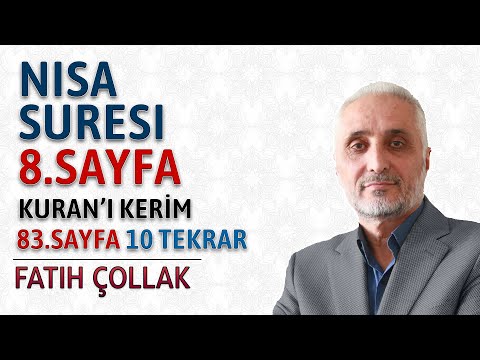 Nisa suresi 8.sayfa dinle ve oku Fatih Çollak (Nisa suresi 34 37) Kuranı Kerim 83.sayfa