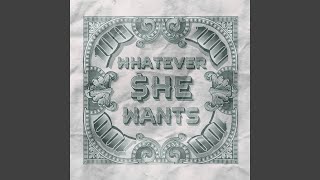 Download lagu Whatever She Wants mp3 Download lagu Whatever She Wants mp3