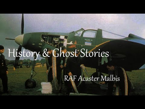 RAF Acaster Malbis  - History & Ghost Stories