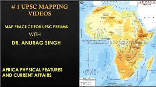 MAP PRACTICE FOR UPSC Prelims 2021/UPSC MAPPING - SESSION 23 - AFRICA - Physical Features