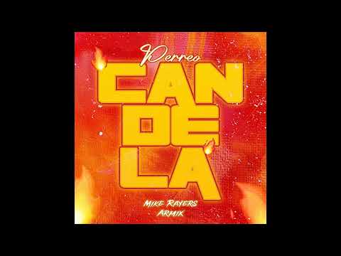 Mike Rayers - Perreo Candela (Prod. Armix)
