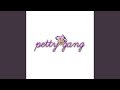 Petty Gang