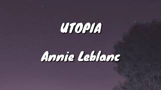 UTOPIA (lyrics) /anne Leblanc