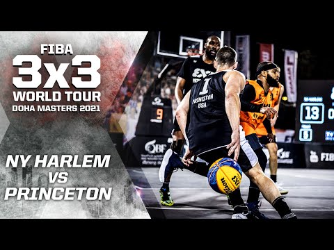 NY Harlem v Princeton | Full Game | FIBA 3x3 World Tour - Doha Masters 2021