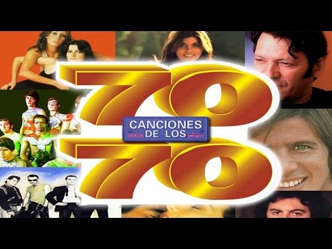 70 canciones de los 70 - Jeanette, Burning, Baccara, Pop Tops, Mari Trini, Braulio, Giacobbe, etc