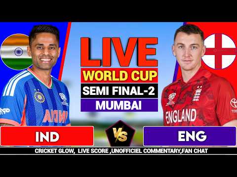 🔴Live: India vs England, T20 World Cup2026, Semi Final - 2 | IND vs ENG | live Score & Commentary