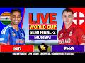 Live India Vs England T20 World Cup2026 Semi Final 2 IND Vs ENG Live Score Commentary