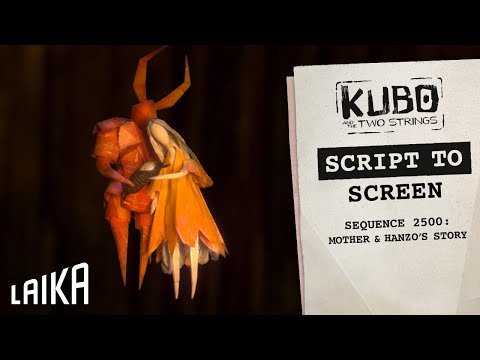“The Story of Mother and Hanzo” Script to Screen — Kubo and the Two Strings | LAIKA Studios