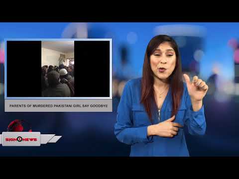 Parents of murdered Pakistani girl say goodbye (ASL - 1.11.18)