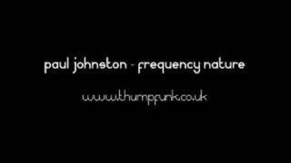 Paul Johnston - Frequency Nature