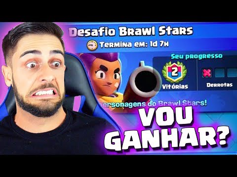 DESAFIO BRAWL STARS  NO CLASH ROYALE  (ENTENDI NADA!)