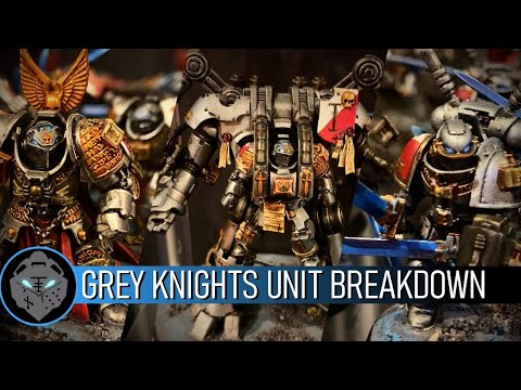 Grey Knights Unit Breakdown - 9th Edition