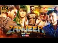 Ram Charan Priyanka Chopra S Blockbuster Action Thriller Zanjeer 2013 Full Movie 4K