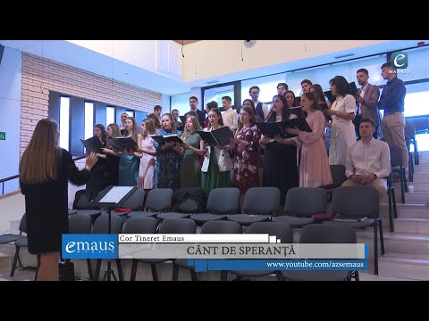Cânt de speranță | Cor Tineret Emaus