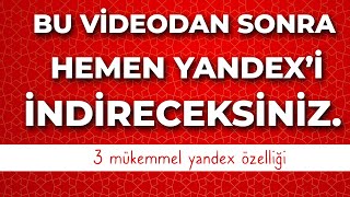 BU VİDEO'DAN SONRA HEMEN YANDEXİ İNDİRECEKSİNİZ- Yandex'in Bilinmeyen 